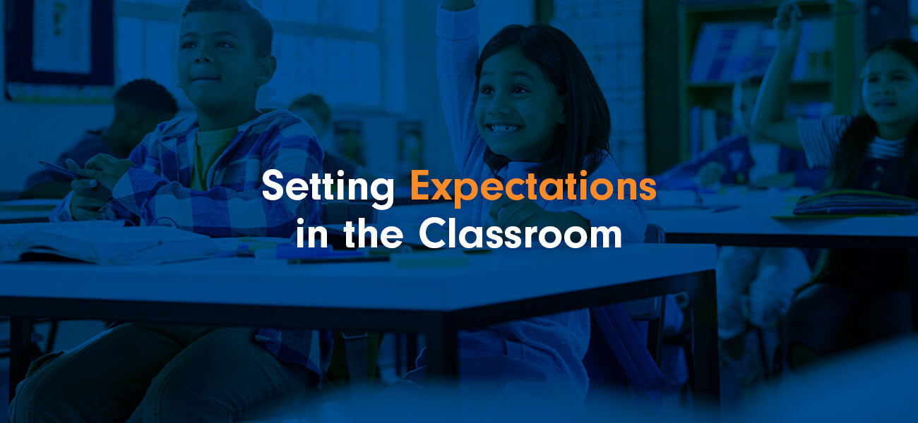 Setting Expectations in the Classroom