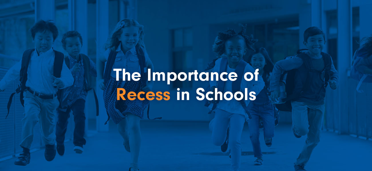 Why Kids Need Recess